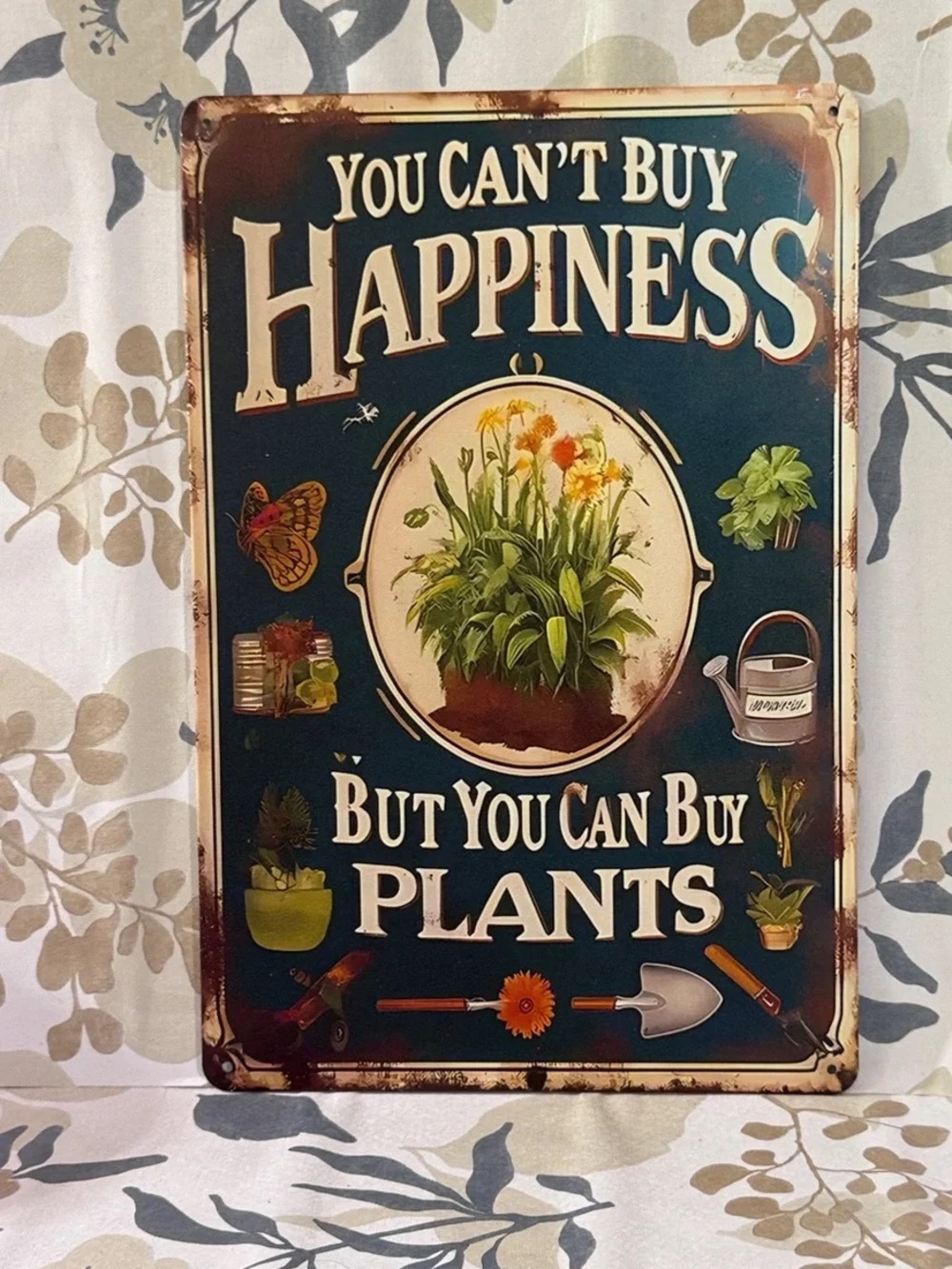 You Can't Buy Happiness But You Can Buy Plants Decorative Sign - Teal